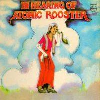 In Hearing of Atomic Rooster